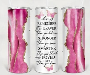 "ALWAYS REMEMBER TUMBLER" COLLECTION