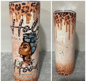 "HOLY WITH A HINT OF HOOD TUMBLER" COLLECTION